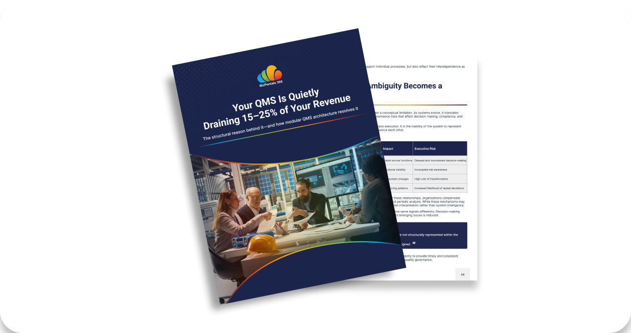 Your QMS Is Quietly Draining 15–25% of Your Revenue