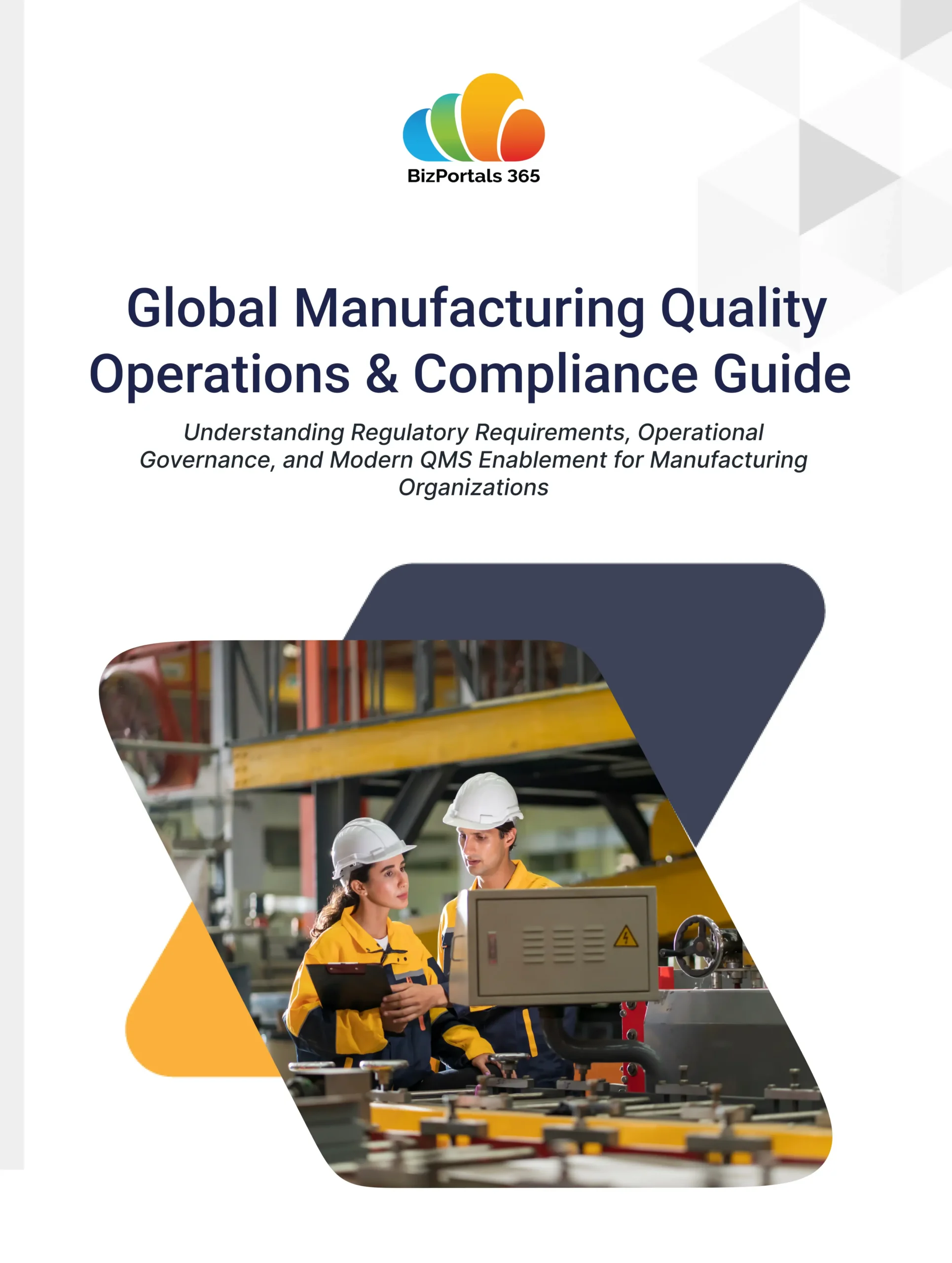 Global Manufacturing Quality Operations & Compliance Guide