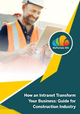 Intranet Benefits for Construction Companies