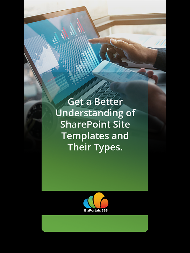 Get a Better Understanding of SharePoint Site Templates